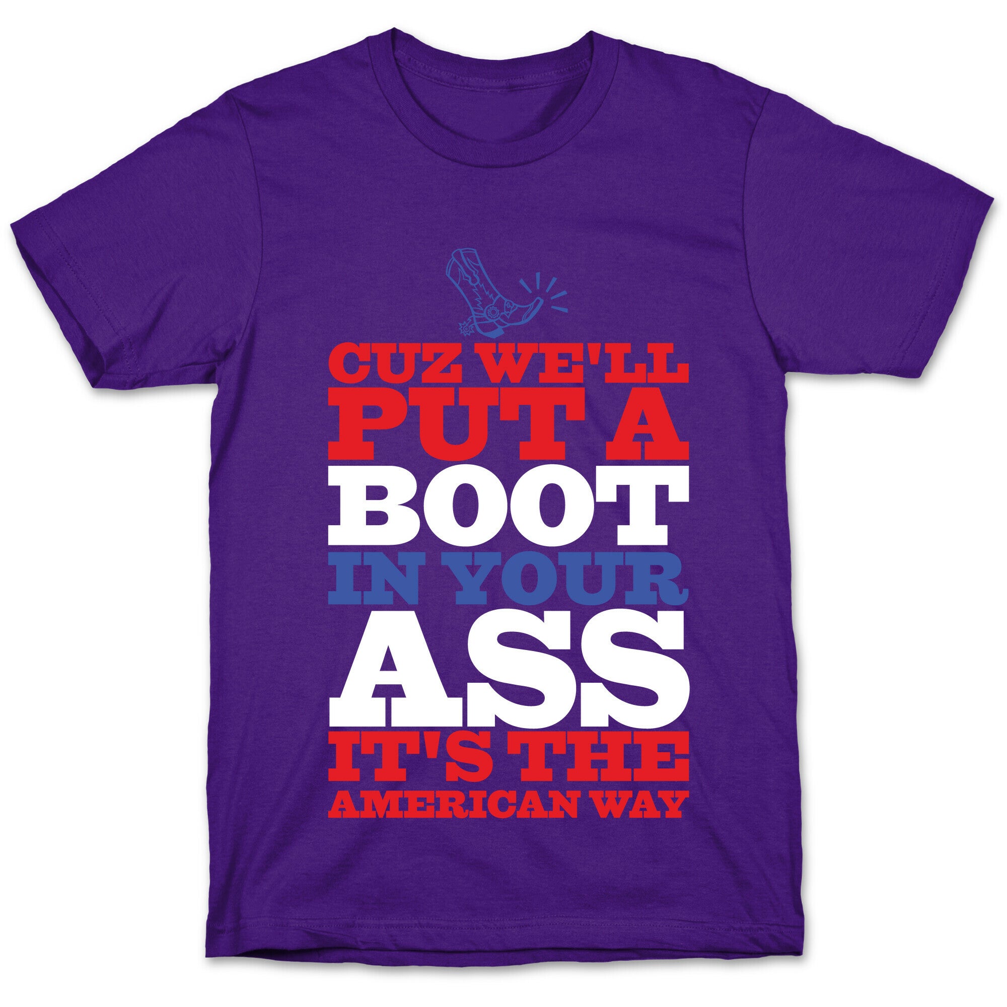 It's The American Way T-Shirt